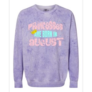 Princesses Are Born August Black Leo Virgo Birthday Gift Colorblast Crewneck Sweatshirt