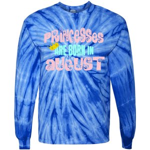 Princesses Are Born August Black Leo Virgo Birthday Gift Tie-Dye Long Sleeve Shirt