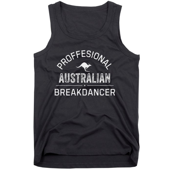 Professional Australian Breakdancer Funny Tank Top