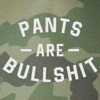 Pants Are Bullshit Funny Sarcastic Legacy Tie Dye Trucker Hat