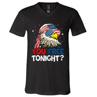 Patriotic American Bald Eagle 4th Of July You Free Tonight V-Neck T-Shirt