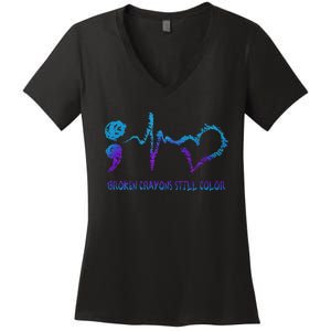 Prevention Awareness Broken Crayons Still Color Suicide Women's V-Neck T-Shirt