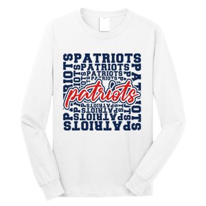 Patriots American Blue And Red Patriot Saying Long Sleeve Shirt