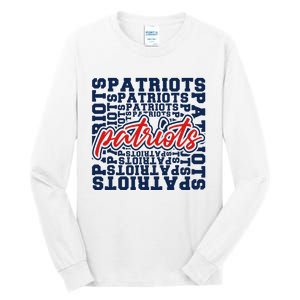 Patriots American Blue And Red Patriot Saying Tall Long Sleeve T-Shirt