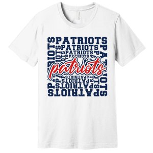 Patriots American Blue And Red Patriot Saying Premium T-Shirt