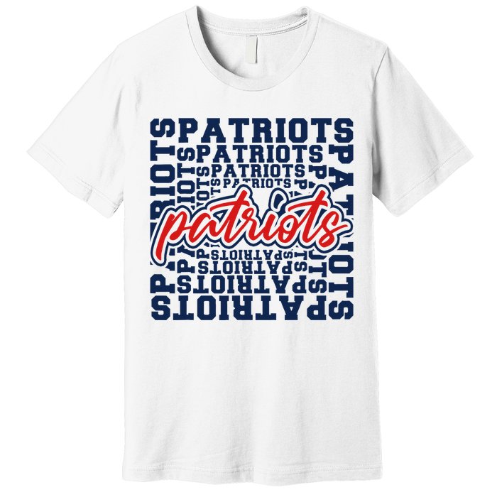 Patriots American Blue And Red Patriot Saying Premium T-Shirt