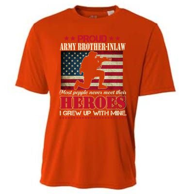 Proud Army Brothergreat Giftingreat Giftlaw I Raised My Heroes Us Flag Army Gift Cooling Performance Crew T-Shirt