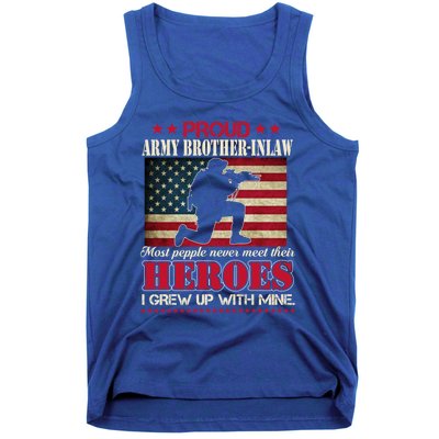 Proud Army Brothergreat Giftingreat Giftlaw I Raised My Heroes Us Flag Army Gift Tank Top