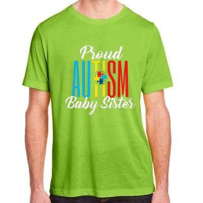 Proud Autism Baby Sister Awareness Support Adult ChromaSoft Performance T-Shirt