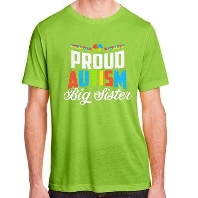 Proud Autism Big Sister Awareness Support Adult ChromaSoft Performance T-Shirt