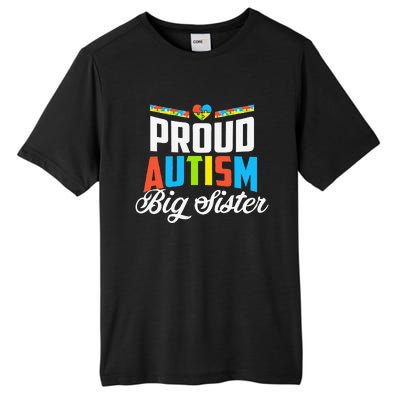 Proud Autism Big Sister Awareness Support Tall Fusion ChromaSoft Performance T-Shirt