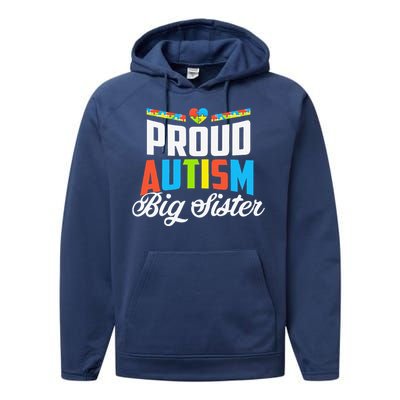 Proud Autism Big Sister Awareness Support Performance Fleece Hoodie