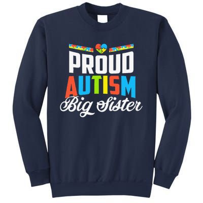 Proud Autism Big Sister Awareness Support Sweatshirt