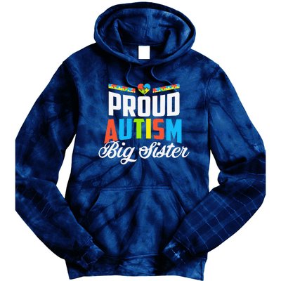 Proud Autism Big Sister Awareness Support Tie Dye Hoodie