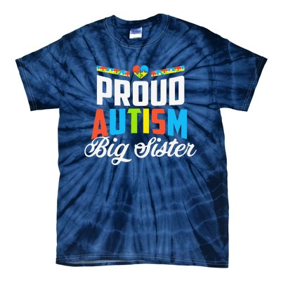 Proud Autism Big Sister Awareness Support Tie-Dye T-Shirt