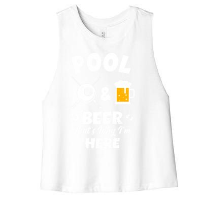 Pool And Beer ThatS Why IM Here Pool Billiard Gift Women's Racerback Cropped Tank