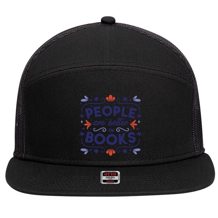 People Are Better In Books 7 Panel Mesh Trucker Snapback Hat