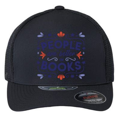 People Are Better In Books Flexfit Unipanel Trucker Cap