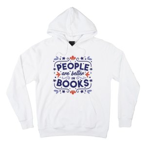 People Are Better In Books Hoodie