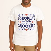People Are Better In Books Tall T-Shirt