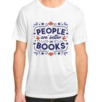 People Are Better In Books Adult ChromaSoft Performance T-Shirt