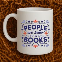 People Are Better In Books Mug