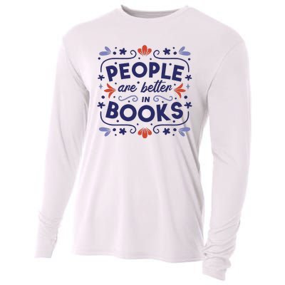 People Are Better In Books Cooling Performance Long Sleeve Crew