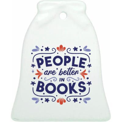 People Are Better In Books Ceramic Bell Ornament