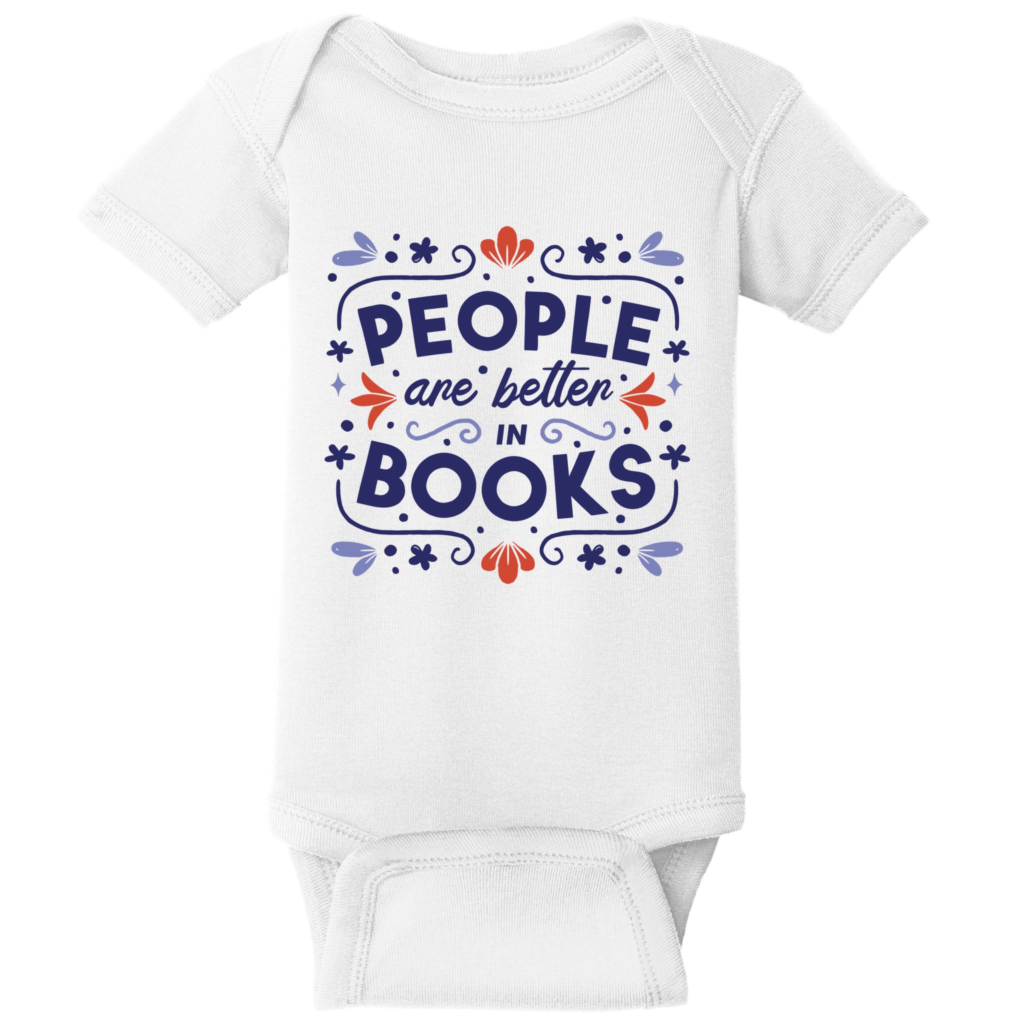 People Are Better In Books Baby Bodysuit