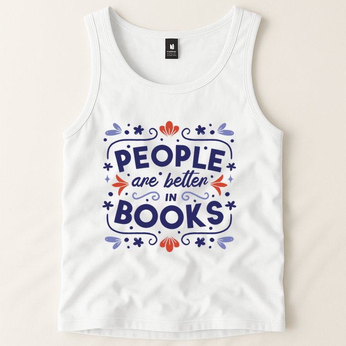 People Are Better In Books Tank Top