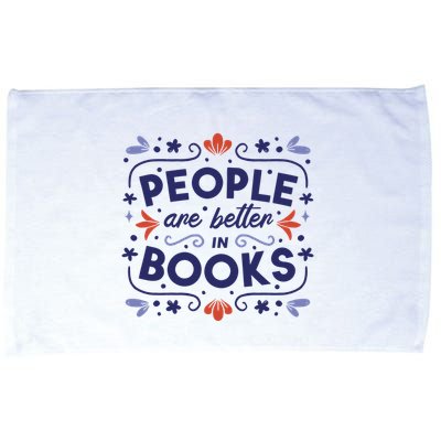 People Are Better In Books Microfiber Hand Towel