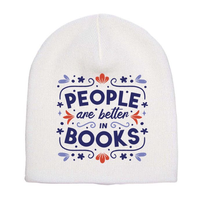 People Are Better In Books Short Acrylic Beanie