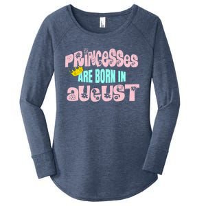 Princesses Are Born August Black Leo Virgo Birthday Gift Women's Perfect Tri Tunic Long Sleeve Shirt