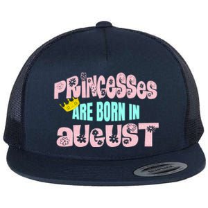 Princesses Are Born August Black Leo Virgo Birthday Gift Flat Bill Trucker Hat