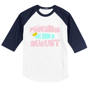 Princesses Are Born August Black Leo Virgo Birthday Gift Baseball Sleeve Shirt