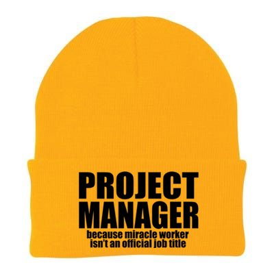 Project Ager Because Miracle Worker Isn't A Job Title Funny Gift Knit Cap Winter Beanie