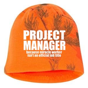 Project Ager Because Miracle Worker Isn't A Job Title Funny Gift Kati - Camo Knit Beanie