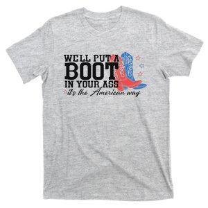 Put A Boot Inyankees Personalized Nameput A Boot In Your Ass Cowgirl 4th Of July T-Shirt