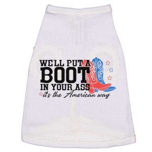 Put A Boot Inyankees Personalized Nameput A Boot In Your Ass Cowgirl 4th Of July Doggie Tank