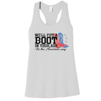 Put A Boot Inyankees Personalized Nameput A Boot In Your Ass Cowgirl 4th Of July Women's Racerback Tank