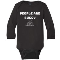 People Are Buggy Let’S Retro Baby Long Sleeve Bodysuit