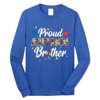 Proud Autism Brother Sibling Autism Awareness Gift Long Sleeve Shirt