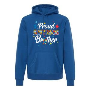 Proud Autism Brother Sibling Autism Awareness Gift Premium Hoodie