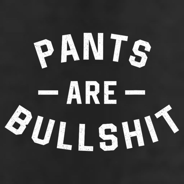 Pants Are Bullshit Funny Sarcastic Golf Towel