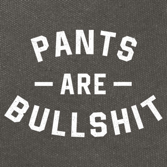 Pants Are Bullshit Funny Sarcastic Cotton Canvas Backpack