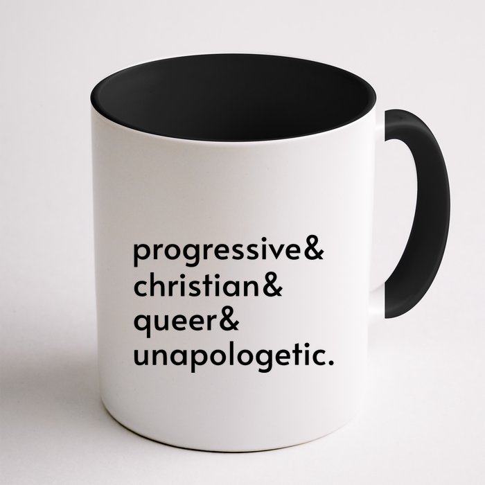 Progressive And Christian And Queer And Unapologetic Mug