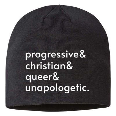Progressive And Christian And Queer And Unapologetic Sustainable Beanie