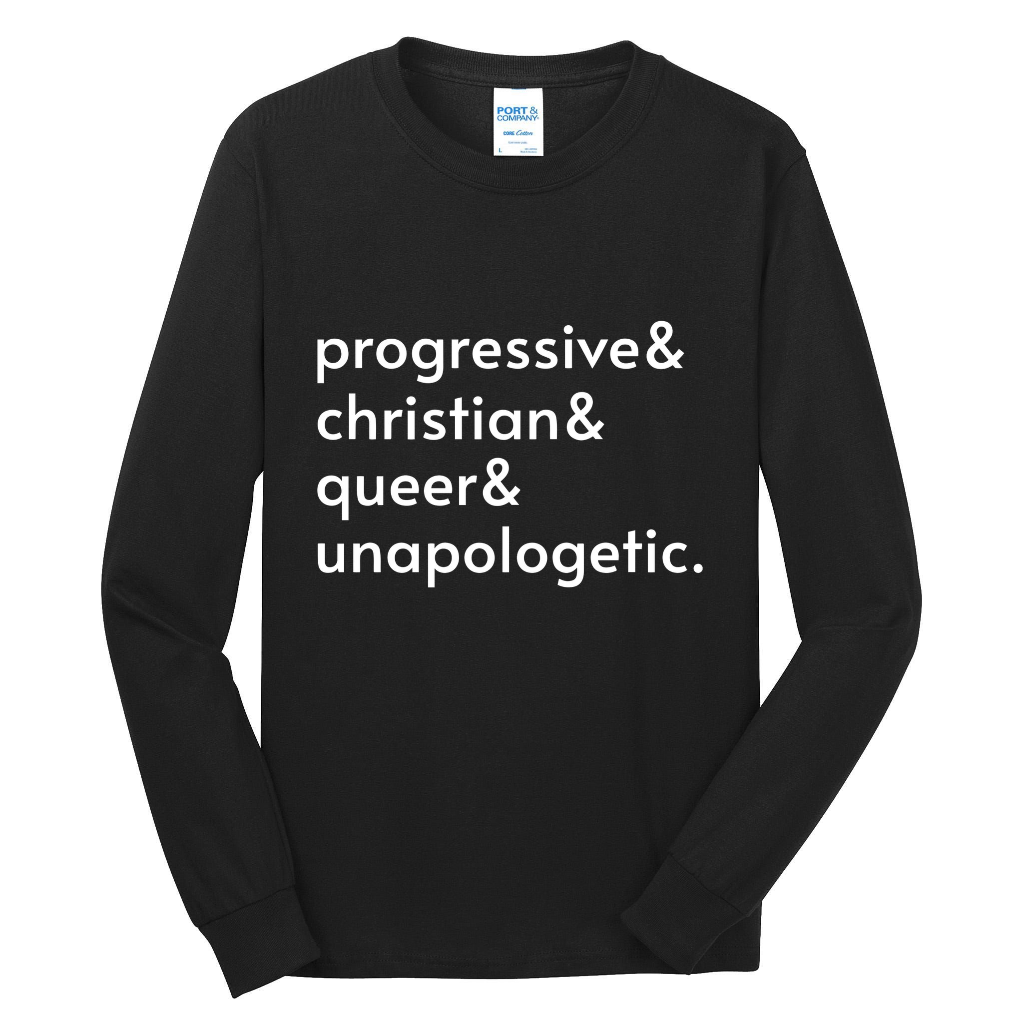 Progressive And Christian And Queer And Unapologetic Tall Long Sleeve T-Shirt