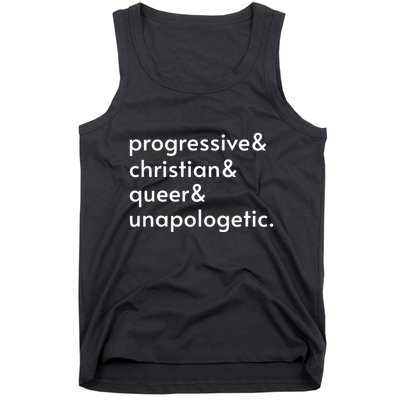 Progressive And Christian And Queer And Unapologetic Tank Top