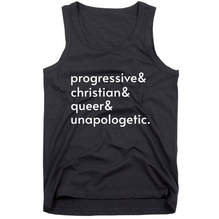 Progressive And Christian And Queer And Unapologetic Tank Top